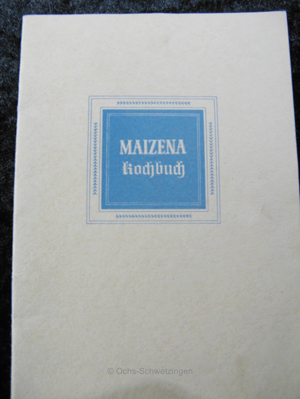 Maizena Kochbuch um 1950 - gut erhalten (B10)